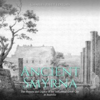 Ancient_Smyrna__The_History_and_Legacy_of_the_Influential_Greek_City_in_Anatolia
